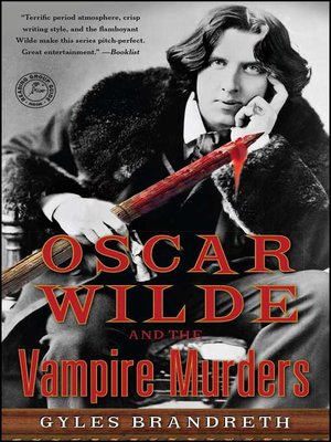 cover image of Oscar Wilde and the Vampire Murders
